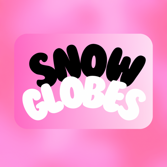 Snow Globes